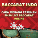 Cara Menang Taruhan 50:50 Live Baccarat Online