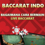 Bagaimana Cara Bermain Live Baccarat