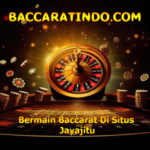 Bermain Baccarat Di Situs Jayajitu